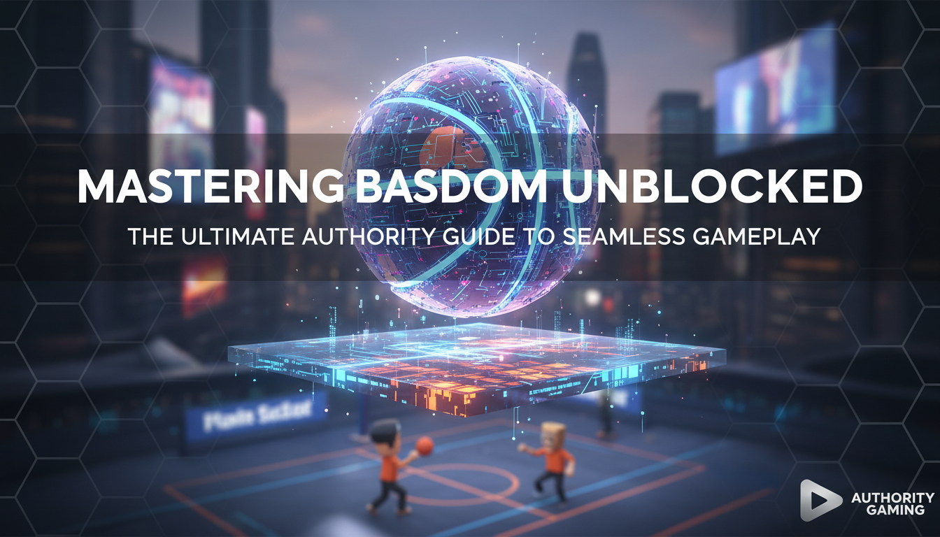 Mastering Basket Random Unblocked: The Ultimate Authority Guide to Seamless Gameplay